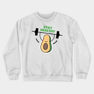 Healthy, Weight Lifting  Avocado Crewneck Sweatshirt